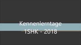 Kennenlerntage 1SHK 2018 [upl. by Onez678]