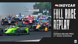 2023 Sonsio Grand Prix at Road America  INDYCAR SERIES Full Race Replay [upl. by Calesta]