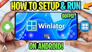 🔥 WINLATOR ANDROID V8R1  SETUPSETTINGSGTA V GAMEPLAY TEST  NEW WINDOWS EMULATOR UPDATE [upl. by Kovar]