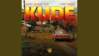 Kude feat Ntando Yamahlubi [upl. by Faxon]