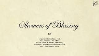 195 Showers of Blessing  SDA Hymnal  The Hymns Channel [upl. by Reiners874]