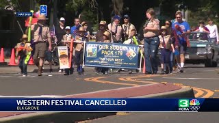 2024 Elk Grove Western Festival is canceled [upl. by Aihseken]