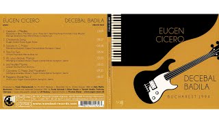 EUGEN CICERO pianoDECEBAL BADILA electric bass quotLes Feuilles Mortesquot J Kosma [upl. by Popelka896]