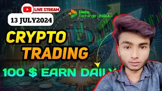 13 JULY  CRYPTO TRADING  DAY 1  btclive btclivetrading trading thetradeexpert [upl. by Ahtnama416]