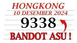 PREDIKSI HK MALAM INI 10 DESEMBER 2024  BOCORAN HK JITU  RUMUS EKOR HK MALAM INI PREDIKSI HK POOLS [upl. by Ewall553]