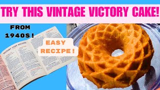 Victory Cake Uncovering the 1940s Recipe  Vintage Recipe Video 2 [upl. by Nauqahs]