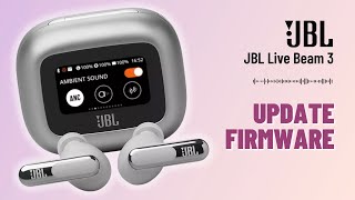 How to Update Firmware on JBL Live Beam 3  You Should Know [upl. by Eatton]