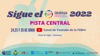 CESA BM PLAYA 2022 PISTA 1 VIERNES MAÑANA [upl. by Wolk]