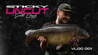 Scott Lloyd  Vlog  001  Sticky Uncut  Carp Fishing [upl. by Ellivro]