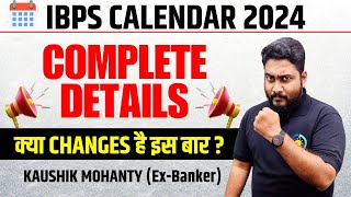 Official IBPS Calendar 2024 Out  Major Changes in IBPS Calendar 2024  Career Definer  Kaushik Sir [upl. by Annatsirhc290]