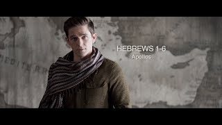 Other Letters 02 Hebrews 16  Eyewitness Bible Series [upl. by Ainex]