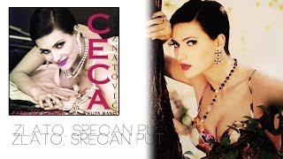 Ceca  Zlato srecan put  Audio 1995 HD [upl. by Gnouhp826]