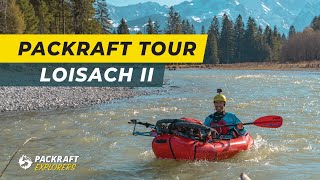 Packraft Tour Loisach Bayern  Wir testen Bikerafting 2021 [upl. by Aeneas]