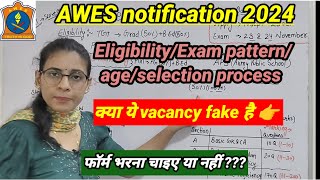 AWES vacancy 2024  AWES notification 2024  eligibilityselection processexam pattern APS भर्ती [upl. by Akenot]