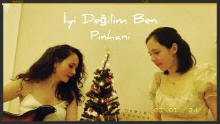 Pinhani  İyi Değilim Ben cover esrakosucu8701 [upl. by Rosol]