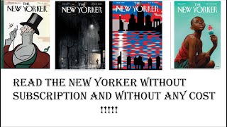 How to read The New Yorker magazine without any Cost🙂🙂 Its FREE Save 899 [upl. by Ai]