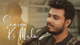 Sanson ki mala pe  Raj Barman  Unplugged Cover  Tribute to Nusrat Fateh Ali Khan  Sufi [upl. by Aileno]