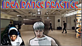 TAEMIN  IDEA DANCE PRACTICE REACTION [upl. by Ellingston]