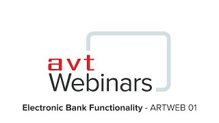 AVT Webinar  Electronic Bank Reconciliation  ARTWEB01 [upl. by Iene]