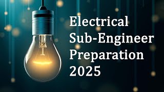 004 Sub Engineer Preparation 2025 [upl. by Melantha]