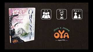 Oya  Ohanami  comment jouer [upl. by Nosinned]