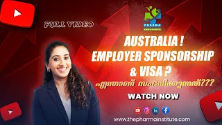 Full Video  Australia  Employer sponsorship amp Visa  Pharmacists  എന്താണ് സംഭവിക്കുന്നത് [upl. by Adnoved559]