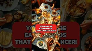 You Might Be Eating Foods That Cause Cancer health nutrition food cancer cancerfoods [upl. by Suiram]