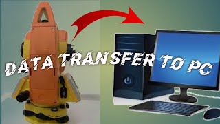 How to transfer data from total station to pc  Ts data transfer to Pc [upl. by Roque]