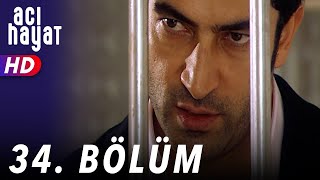 Acı Hayat 34Bölüm Full HD [upl. by Ury]