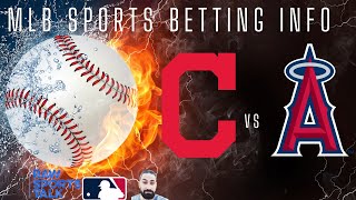 Cleveland Guardians VS LA Angels MLB Sports Betting Info for 5524 [upl. by Andaira]