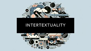 Understanding Intertextuality [upl. by Blalock]