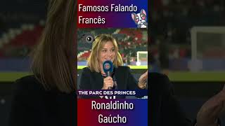 ⚽️RONALDINHO FALANDO FRANCÊS 🇫🇷 [upl. by Siravat629]