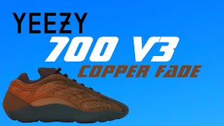 YEEZY 700 V3 quotCOPPER FADEquot Where To Cop  Picture Review [upl. by Anitnegra310]