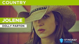 Jolene  Dolly Parton  Karaoke with Lyrics [upl. by Ifok]