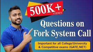 L19 Questions on Fork System Call With Explanation  Operating System [upl. by Luap]