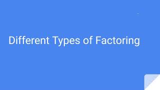 Two Different Types of Factoring [upl. by Ellerret]