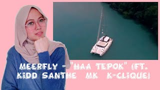 INDONESIAN React To MeerFly  quotHAA TEPOKquot Ft Kidd Santhe amp MK  KClique OFFICIAL MV 🇮🇩 🇲🇾 [upl. by Ahsac194]