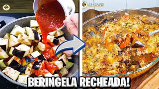 BERINGELA RECHEADA DE FORNO  ALMOÇO E JANTAR MEGA FÁCIL E DELICIOSO [upl. by Thesda257]