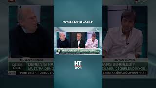 Rıdvan Dilmen ve Mustafa Denizli Hakem Konusunu Değerlendirdi  HT Spor shorts [upl. by Eleonore]