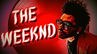 THE WEEKNDS GREATEST TRACKS EVER [upl. by Bannister]