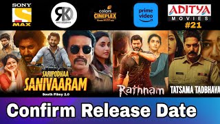 3 New South Hindi Dubbed Movies  Confirm Release Date  Saripodhaa Sanivaaram Rathnam  21 [upl. by Linson]