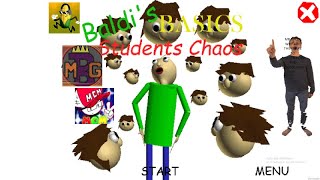 Baldi basics STUDENTS HAD TAKEN OVER THE SCHOOL and EVERYONE HELPS PLAYER edition baldi basics mod [upl. by Kotta]