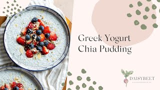 Greek Yogurt Chia Pudding Recipe [upl. by Irap997]