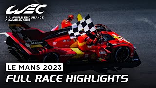 Full Race Highlights I 2023 24 Hours of Le Mans I FIA WEC [upl. by Mehelhteb]