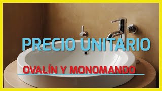 Precio unitario Ovalín y monomando [upl. by Anauqcaj]