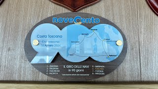 GIRO DELLE NAVI IN 90 GIORNI  6° NAVE  COSTA TOSCANA [upl. by Taima]