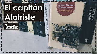 Reseña El capitán Alatriste  Libro [upl. by Ottavia]