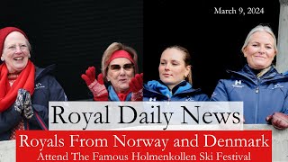 Royals From Denmark And Norway Attend A Famous Ski Festival amp More RoyalNews From Around The World [upl. by Bijan]