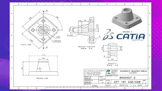 CATIA V5 DRAFTING EXERCISE BRACKET  BASIC DETAIL DRAWING amp TITLE BLOCK TO PRINT SETUP PDF [upl. by Behm563]