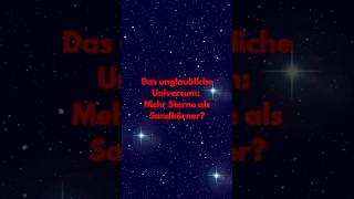 Das unglaubliche Universum Mehr Sterne als Universum Sterne [upl. by Bobbette]